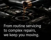 From routine servicing to complex repairs, we keep you moving.